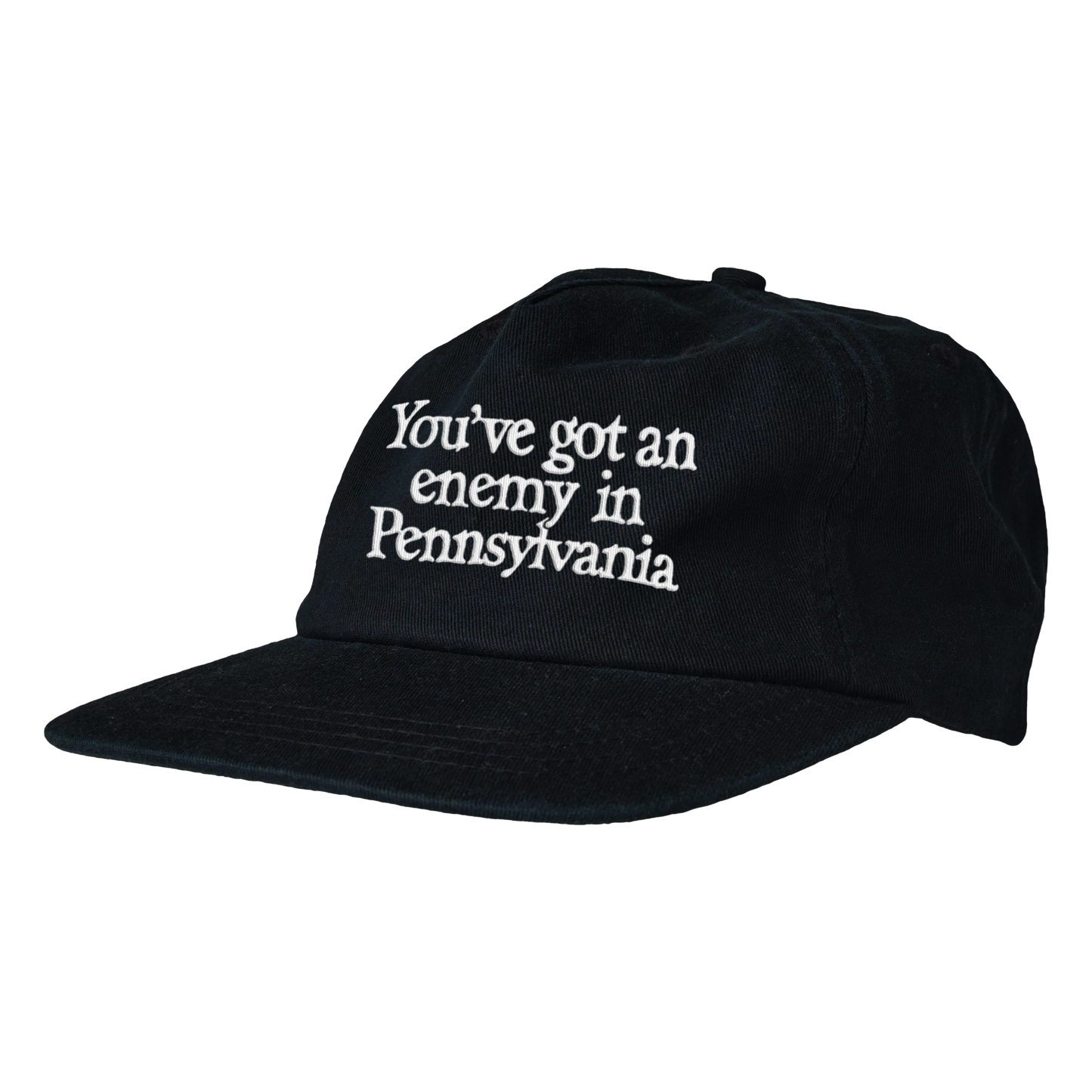 Black cap with white text 'You've got an enemy in Pennsylvania' on a transparent background