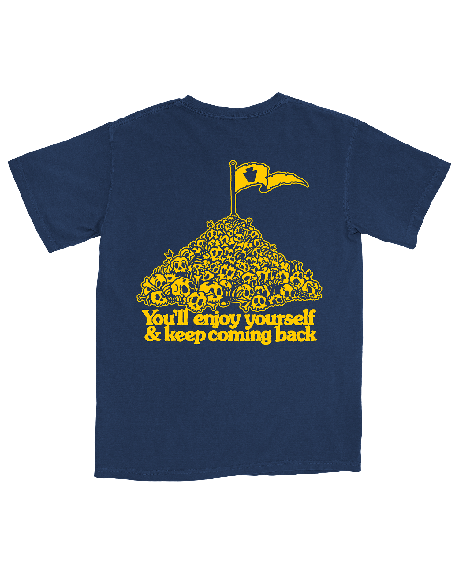 You'll enjoy yourself and keep coming back on a navy t-shirt