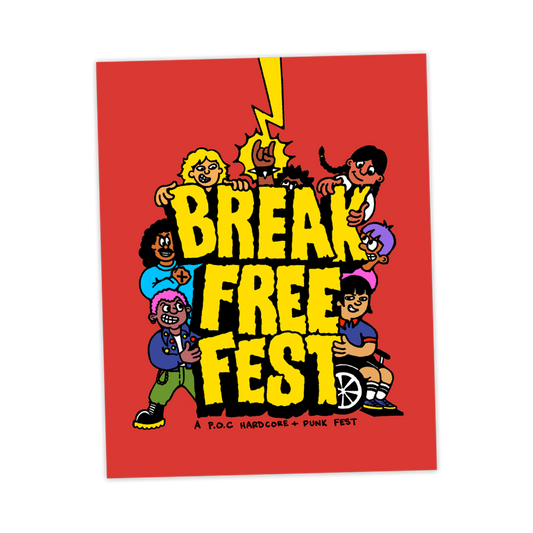 Poster with cartoon characters and 'Break Free Fest' text on a red background