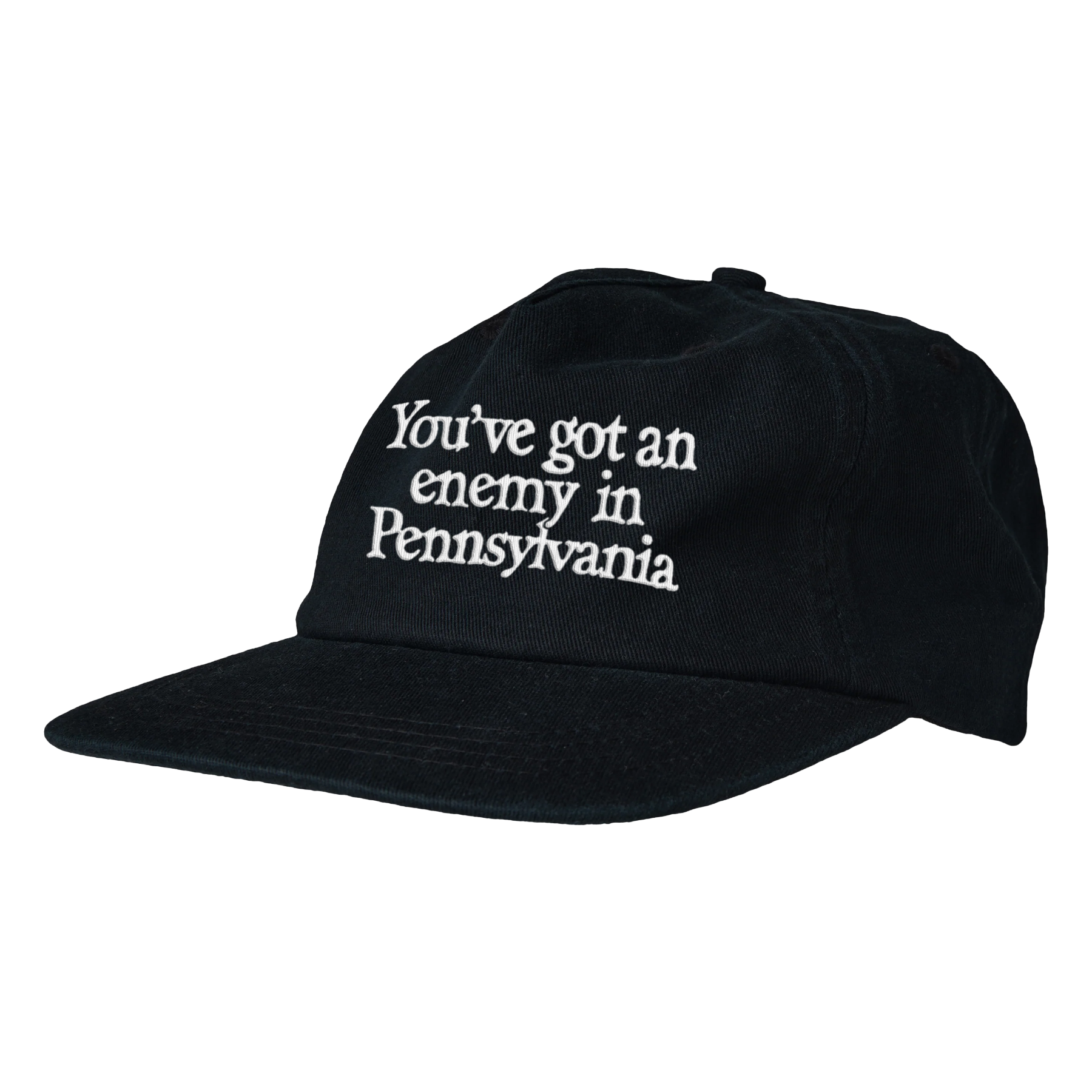 Black cap with white text 'You've got an enemy in Pennsylvania' on a transparent background