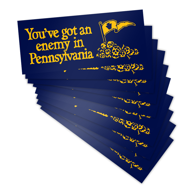 Stack of blue stickers with yellow text "You've got an enemy in Pennsylvania" and graphics