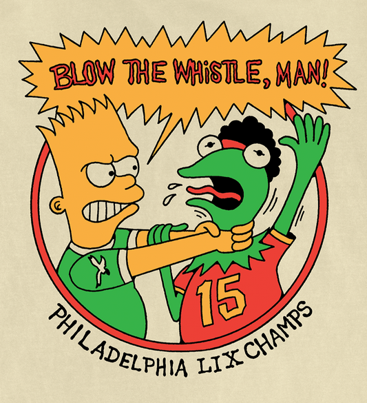 Cartoon characters with text 'Blow the Whistle, Man!' and 'Philadelphia LIX Champs' on a beige background